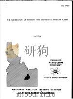 THE GENERATION OF POISSON TIME DISTRIBUTED RANDOM PULSES PDF电子版封面