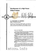 DEVELOPMENT OF A HIGH POWER SBAND LSOLATOR PDF电子版封面