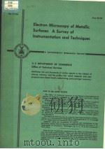 ELECTRON MICROSCOPY OF METALLIC SURFACES:A SURVEY OF INSTRUMENTATION AND TECHNIQUES PDF电子版封面 KENNETH D.CARROLL