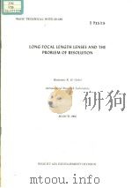 LONG FOCAL LENGTH LENSES AND THE PROBLEM OF RESOLUTION（ PDF版）