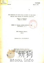 THE RELEVANCE FOR THE SOCIAL SCIENCES OF KNOWLEDGE DERIVED FROM STUDIES OF STRESSFUL CAPTIVITY PDF电子版封面