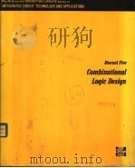 MANUAL FIVE COMBINATIONAL LOGIC DESIGN 1978 PDF电子版封面 0070446652