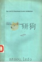THE LOCUS DISTRIBUTED SYSTEM ARCHITECTURE 1985 PDF电子版封面 0262161028