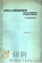 OFFICE AUTOMATION TOOLS AND METHODS FOR SYSTEM BUILDING（1985年 PDF版）