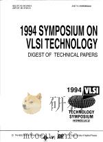 1994 SYMPOSIUM ON VLSI TECHNOLOGY  DIGEST OF TECHNICAL PAPERS（1994 PDF版）