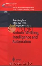 ROBOTIC WELDING,INTELLIGENCE AND AUTOMATION PDF电子版封面 3540208046