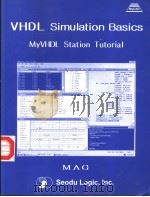 VHDL SIMULATION BASICS MYVHDL STATION TUTORIAL PDF电子版封面