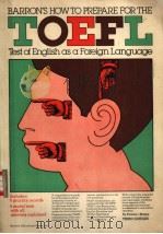 BARRON‘S HOW TO PREPARE FOR THE TOEFL TEST OF ENGLISH AS A FOREIGN LANGUAGE THIRD EDITION（ PDF版）