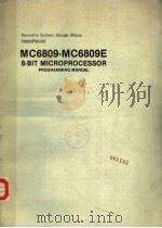 MC6809-MC6809E 8-BIT MICROPROCESSOR PROGRAMMING MANUAL（ PDF版）