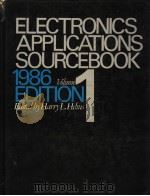 ELECTRONICS APPLICATIONS SOURCEBOOK 1986 EDITION 1 PDF电子版封面 HARRY L.HELMS