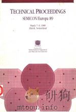 TECHNICAL PROCEEDINGS SEMICON/EUROPA 1989 PDF电子版封面