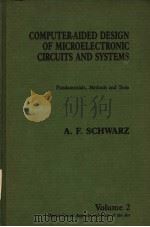 COMPUTER-AIDED DESIGN OF MICROELECTRONIC CIRCUITS AND SYSTEMS VOLUME2 PDF电子版封面 0126324328