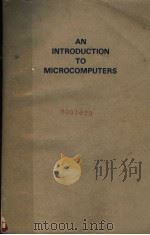 AN INTRODUCTION TO MICROCOMPUTERS PDF电子版封面