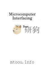 MICROCOMPUTER INTERFACING PDF电子版封面 M·D·BEER