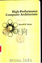 HIGH-PERFORMANCE COMPUTER ARCHITECTURE PDF电子版封面 0201168022