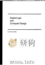 DIGITAL LOGIC AND COMPUTER DESIGN PDF电子版封面 0132145103 M.MORRIS MANO