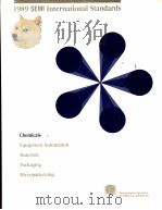 BOOK OF SEMI INTERNATIONAL STANDARDS 1989 VOLUME 1 CHEMICALS DIVISION PDF电子版封面