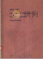 IEEE 1983 INTERNATIONAL WORKSHOP ON COMPUTER SYSTEMS ORGANIZATION PDF电子版封面