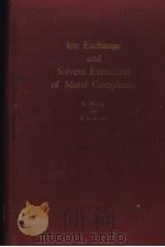 ION EXCHANGE AND SOLVENT EXTRACTION OF METAL COMPLEXES（ PDF版）