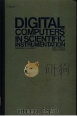 DIGITAL COMPUTERS IN SCIENTIFIC INSTRUMENTATION APPLICATIONS TO CHEMISTRY PDF电子版封面 0070493197 SAM P.PERONE DAVID O.JONES