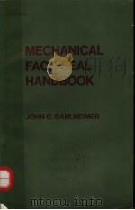 MECHANICAL FACE SEAL HANDBOOK PDF电子版封面 0801957478 JOHN C.DAHLHEIMER