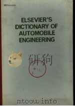 ELSEVIER'S DICTIONARY OF AUTOMOBILE ENGINEERING 1977 PDF电子版封面 0444415904