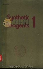 SYNTHETIC REAGENTS  VOLUME 1（ PDF版）