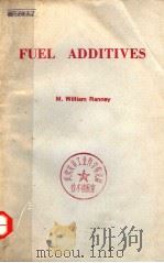 FUEL ADDITIVES 1974 PDF电子版封面 0815505256