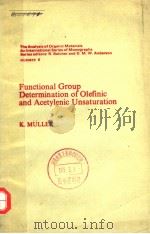 FUNCTIONAL GROUP DETERMINATION OF OLEFINIC AND ACETYLENIC UNSATURATION（1975 PDF版）