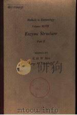 METHODS IN ENZYMOLOGY  VOLUME XLVII  ENZYME STRUCTURE  PART E（1977 PDF版）