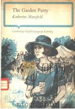 THE GARDEN PARTY PDF电子版封面 0521209617 KATHERINE MANSFIELD