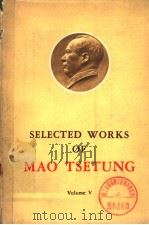 SELECTED WORKS OF MAO TSETUNG VOLUME Ⅴ（ PDF版）