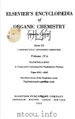 ELSEVIER‘S ENCYCLOPEDIA OF ORGANIC CHEMISTRY·SERIES Ⅲ CARBOISOCYCLIC CONDENSED COMPOUNDS VOL.12B-8 PDF电子版封面 F.RADT
