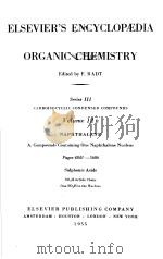 ELSEVIER‘S ENCYCLOPEDIA OF ORGANIC CHEMISTRY·SERIES Ⅲ CARBOISOCYCLIC CONDENSED COMPOUNDS VOL.12B-9 PDF电子版封面 F.RADT