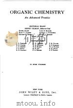 ORGANIC CHEMISTRY AN ADVANCED TREATISE PDF电子版封面