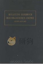 BEILSTEINS HANDBUCH DER ORGANISCHEN CHEMIE VIERTE AUFLAGE ZWEITES ERGANZUNGSWERK FRIEDRICH RICHTER D（ PDF版）