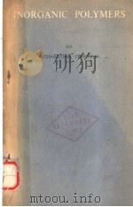 INORGANIC POLYMERS AN INTERNATIONAL SYMOSIUM PDF电子版封面