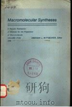 MACROMOLECULAR SYNTHESES VOL.5 PDF电子版封面 EMERSON L.WITTBECKER