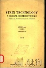 STAIN TECHNOLOGY A JOURNAL FOR MICROTECHNIC VOL.1-30 1926-1955 PDF电子版封面