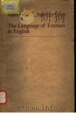 THE LANGUAGE OF TOURISM IN ENGLISH PDF电子版封面