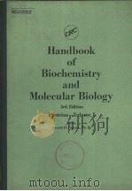 HANDBOOK OF BIOCHEMISTRY AND MOLECULAR BIOLOGY 3RD EDITION PROTEINS-VOLUME Ⅰ PDF电子版封面 GERALD D.FASMAN