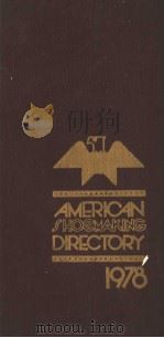 AMIERICAN SHOEMAKING DIRECTORY OF SHOE MANUFAC-TURERS PDF电子版封面