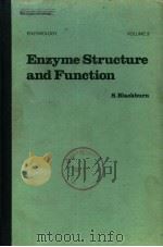 ENZYME STRUCTURE AND FUNCTION PDF电子版封面 S.BLACKBURN
