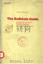 THE BEILSTEIN GUIDE A MANUAL FOR THE USE OF BEILSTEINS HANDBUCH DER ORGANISCHEN CHEMIE（ PDF版）