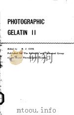 PHOTOGRAPHIC GELATIN Ⅱ PDF电子版封面 R.J.COX