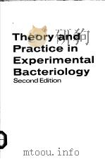 THEORY AND PRACTICE IN EXPERIMENTAL BACTERIOLOGY SECOND EDITION PDF电子版封面 G.G.MEYNELL ELINOR MEYNELL