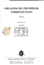METHODEN DER ORGANISCHEN CHEMIE  BAND  Ⅻ/2  ORGANISCHE PHOSPHOR-VERBINDUNGEN  TEIL 2（ PDF版）