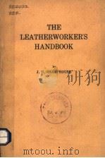 THE LEATHERWORKER.S HANDBOOK PDF电子版封面 J.H.SHARPHOUSE