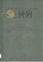 ARTIFICIAL LEATHERS-THEIR MANUFACTURE PROPERTIES AND USES PART 2 PDF电子版封面 L G HOLE