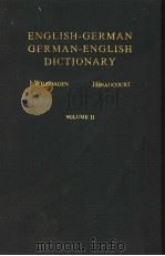 WILDHAGEN ENGLISH-GERMAN GERMAN-ENGLISH DICTIONARY IN TWO VOLUMES VOLUME Ⅱ PDF电子版封面